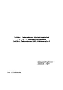 (...) önkormányzati rendelete Ózd Város Önkormányzata évi költségvetéséről