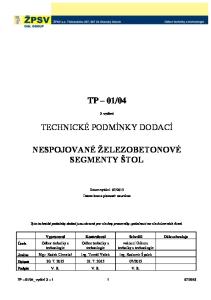 04 TECHNICKÉ PODMÍNKY DODACÍ NESPOJOVANÉ ŽELEZOBETONOVÉ SEGMENTY ŠTOL