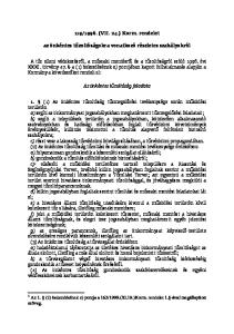 1996. (VII. 24.) Korm. rendelet. az önkéntes tűzoltóságokra vonatkozó részletes szabályokról. Az önkéntes tűzoltóság feladata