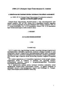 2004 (I.27.) Budapest-Csepel Önkormányzata Kt. rendelete. a lakásfenntartási kiadások körében keletkezett hátralékok rendezéséről