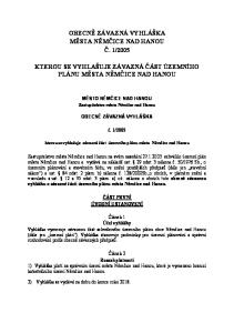 2005 KTEROU SE VYHLAŠUJE ZÁVAZNÁ ČÁST ÚZEMNÍHO PLÁNU MĚSTA NĚMČICE NAD HANOU