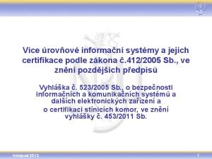 2005 Sb., ve znění pozdějších předpisů