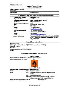 2010 Sb. PROFI STEEL. 1. Identifikace látky nebo přípravku a společnosti nebo podniku