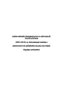 2011.(III.29.) sz. önkormányzati rendelete a SZERVEZETI ÉS MŰKÖDÉSI SZABÁLYZATÁRÓL