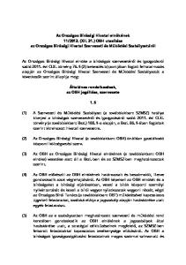 2013. (XII. 31.) OBH utasítása alapján az Országos Bírósági Hivatal Szervezeti és Működési Szabályzatát a