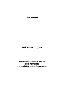 2016 KTEROU SE STANOVUJE POSTUP OBCE PETROVICE PŘI ZADÁVÁNÍ VEŘEJNÝCH ZAKÁZEK