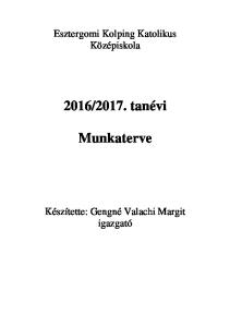 2017. tanévi. Munkaterve