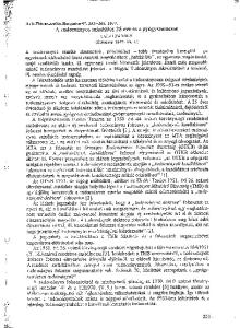 253. Acta Pharmnceutica Hungarica A tudományos minősítés 25 éve és a gyógyszerészet ZALAIKAROLY. (:Erkezett: VI. 1