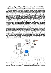 3 He ionokat pedig elektron-sokszorozóval számlálja. A héliummérést ismert mennyiségű