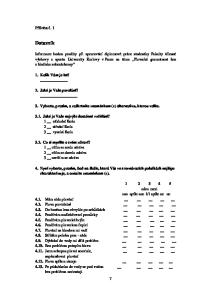 4. Nyní vyberte, prosím, bod na škále, která Vás ve srovnávacích položkách nejlépe charakterizuje, a označte znaménkem (x)