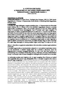 6. A NYUGALOM NAPJA 4. PARANCSOLAT- SALAMON TEMPLOMOT ÉPÍT Gyülekezeti óraszám: 1. Egyházi iskolák óraszáma: 1. (1Kir 6; 8,22-61)