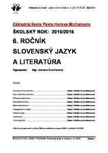 6. ROČNÍK SLOVENSKÝ JAZYK A LITERATÚRA