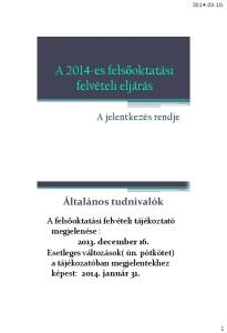 A 2014-es felsőoktatási felvételi eljárás