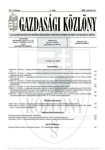 A GAZDASÁGI ÉS KÖZLEKEDÉSI MINISZTÉRIUM HIVATALOS LAPJA