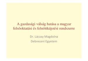 A gazdasági válság hatása a magyar felsoktatási és felnttképzési rendszerre