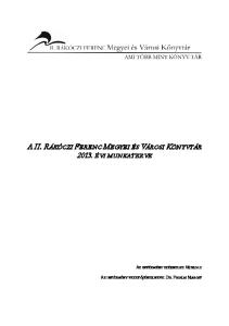 A II. RÁKÓCZI FERENC MEGYEI ÉS VÁROSI KÖNYVTÁR ÉVI MUNKATERVE