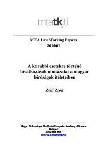 A korábbi esetekre történő hivatkozások mintázatai a magyar bíróságok ítéleteiben