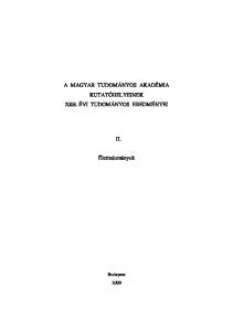 A MAGYAR TUDOMÁNYOS AKADÉMIA KUTATÓHELYEINEK ÉVI TUDOMÁNYOS EREDMÉNYEI II. Élettudományok