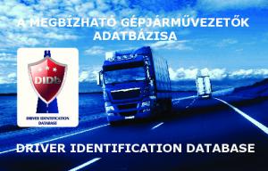 A MEGBÍZHATÓ GÉPJÁRMŰVEZETŐK ADATBÁZISA DRIVER IDENTIFICATION DATABASE