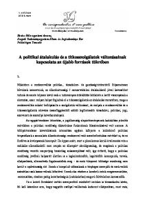 A politikai átalakulás és a titkosszolgálatok változásainak kapcsolata az újabb források tükrében