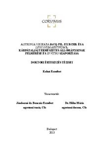 A SYRINGA JOSIKAEA JACQ. FIL. EX RCHB. ÉS A LEUCOJUM AESTIVUM L. KÁRPÁTALJAI TERMÉSZETES ÁLLOMÁNYAINAK FELMÉRÉSE ÉS IN VITRO SZAPORÍTÁSA