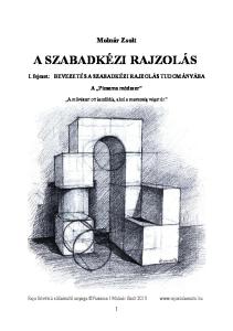 A SZABADKÉZI RAJZOLÁS