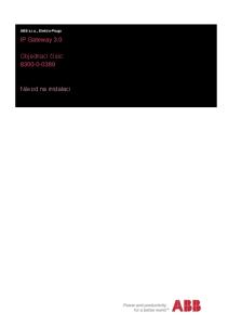 ABB s.r.o., Elektro-Praga. IP Gateway 3.0. Objednací číslo: Návod na instalaci