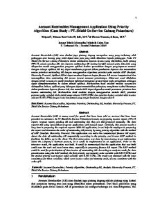 Account Receivables Management Application Using Priority Algorithm (Case Study : PT. Shield On Service Cabang Pekanbaru)