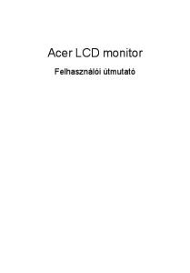 Acer LCD monitor. Felhasználói útmutató