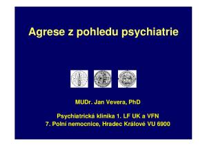 Agrese z pohledu psychiatrie