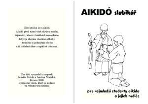 AIKIDÓ slabikář. pro nejmladší studenty aikida a jejich rodiče