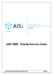 AiS2 TRH - Tvorba Rozvrhu Hodín