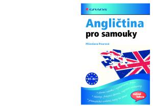 Angličtina. pro samouky. Miloslava Pourová. velmi lehce. pro B1 B2