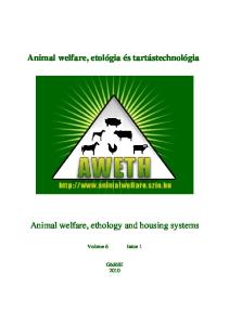 Animal welfare, etológia és tartástechnológia