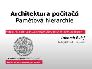 Architektura počítačů Paměťová hierarchie