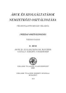 ÁRUK ÉS SZOLGÁLTATÁSOK NEMZETKÖZI OSZTÁLYOZÁSA