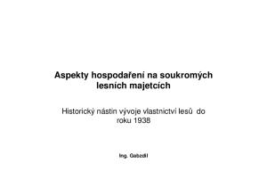 Aspekty hospodaření na soukromých lesních majetcích