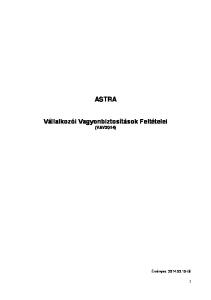 ASTRA Vállalkozói Vagyonbiztosítások Feltételei (VAV2014)