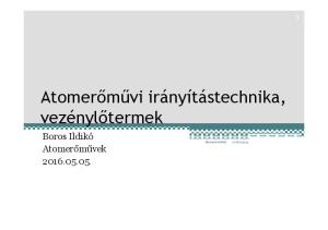 Atomerőművi irányítástechnika, vezénylőtermek