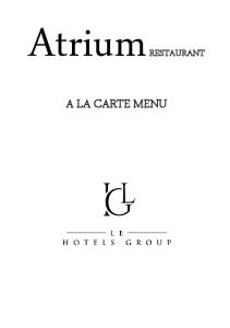 Atrium RESTAURANT A LA CARTE MENU