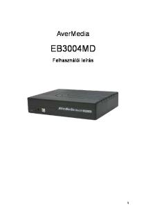 AverMedia EB3004MD. Felhasználói leírás