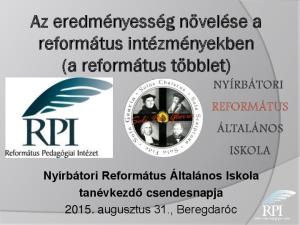 Az eredményesség növelése a református intézményekben (a református többlet)