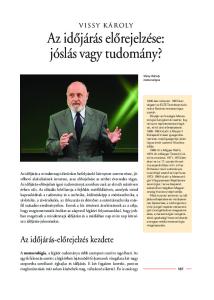 Az idôjárás elôrejelzése: jóslás vagy tudomány?