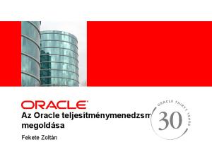 Az Oracle teljesítménymenedzsment megoldása