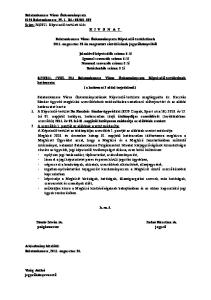 Balatonkenese Város Önkormányzata Képviselő-testületének augusztus 25-én megtartott zárt ülésének jegyzőkönyvéből