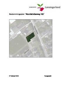 Bestemmingsplan Noordeindseweg 103