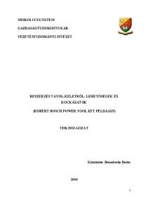 BESZERZÉS TÁVOL-KELETRŐL: LEHETŐSÉGEK ÉS KOCKÁZATOK (ROBERT BOSCH POWER TOOL KFT PÉLDÁJÁN) TDK DOLGOZAT