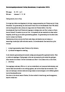 Bezinningsbijeenkomst Heilig Avondmaal, 6 september We zingen: Ps. 133 : 1 en 3 We lezen: Johannes 17 : Beste gemeente, hier en thuis,