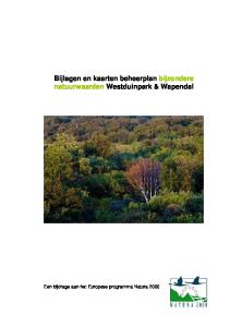 Bijlagen en kaarten beheerplan bijzondere natuurwaarden Westduinpark & Wapendal. Bijlagen en kaarten bij beheerplan