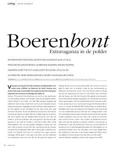 Boerenbont. Extravaganza in de polder. Vorig jaar won Aynouk Tan (26), freelance modejournaliste voor